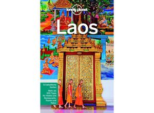 9783829745475 - Lonely Planet Reiseführer Laos - Nick Ray Greg Bloom Richard Waters Kartoniert (TB)