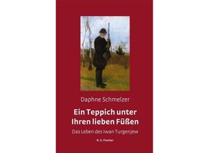 9783830117568 - Ein Teppich unter Ihren lieben Füßen - Daphne Schmelzer Kartoniert (TB)