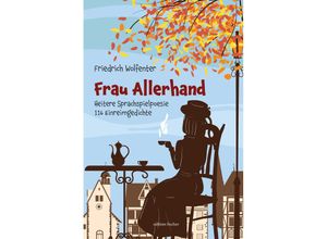 9783830119302 - Frau Allerhand - Friedrich Wolfenter