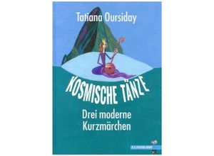 9783830194392 - Kosmische Tänze - Tatiana Oursiday Gebunden