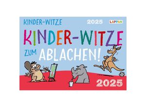 9783830321286 - Kinder-Witze zum Ablachen! 2025 Mein Kalender für jeden Tag