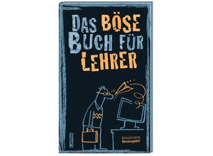 9783830345367 - Das böse Buch   Das böse Buch für Lehrer - Gitzinger & Schmelzer Höke Gebunden