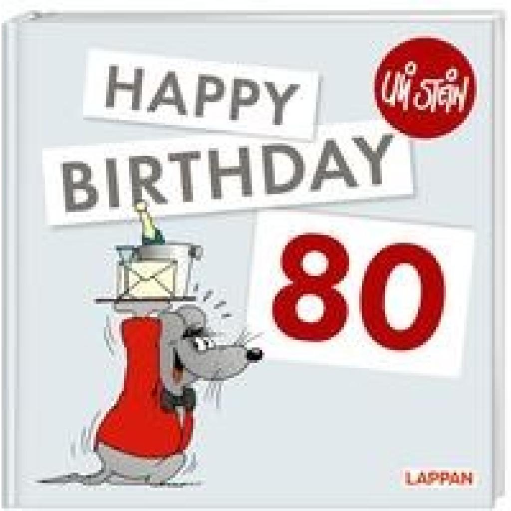 9783830345428 - Uli Stein Viel Spaß   Happy Birthday zum 80 Geburtstag - Uli Stein Gebunden