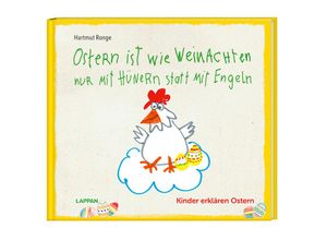 9783830364177 - Ostern ist wie Weihnachten nur mit Hühnern statt mit Engeln - Hartmut Ronge Gebunden