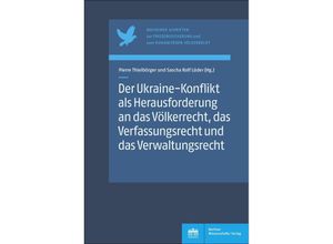 9783830555742 - Der Ukraine-Konflikt als Herausforderung an das Völkerrecht das Verfassungsrecht und das Verwaltungsrecht Taschenbuch