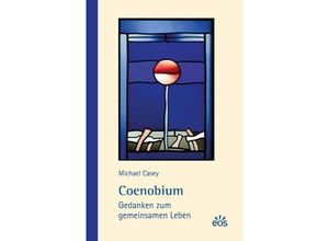 9783830682004 - Coenobium - Michael Casey Taschenbuch