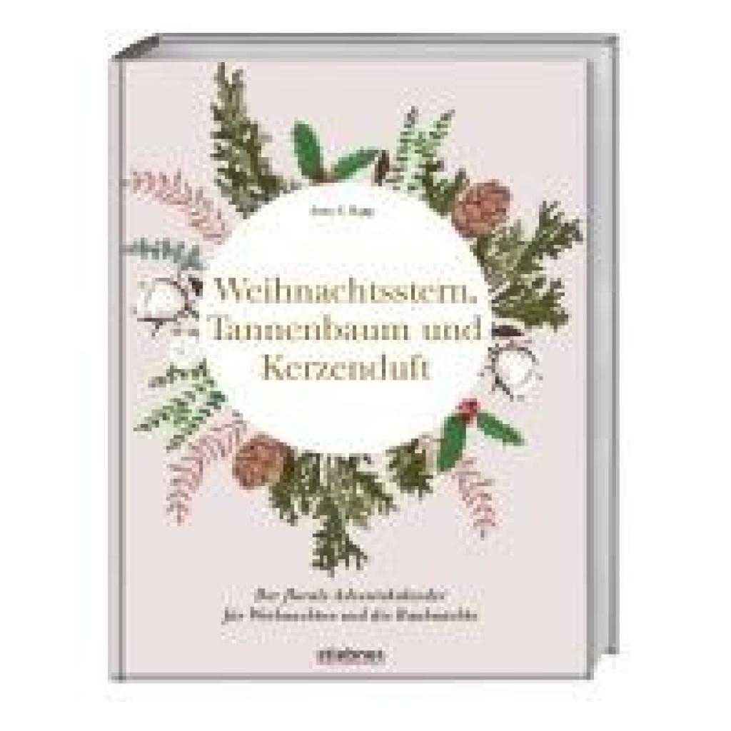 9783830714651 - Rupp Anna C Weihnachtsstern Tannenbaum und Kerzenduft