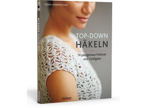 9783830720683 - Top-Down Häkeln - Dora Ohrenstein Kartoniert (TB)