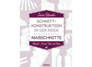 9783830720799 - Schnittkonstruktion in der Mode - Maßschnitte - Teresa Gilewska Kartoniert (TB)