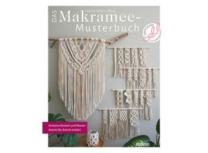 9783830721376 - Das Makramee Musterbuch - Judith Jelena Paus Kartoniert (TB)