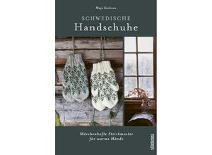 9783830721390 - Schwedische Handschuhe stricken - Maja Karlsson Gebunden