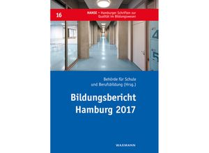 9783830936107 - Bildungsbericht Hamburg 2017 Kartoniert (TB)