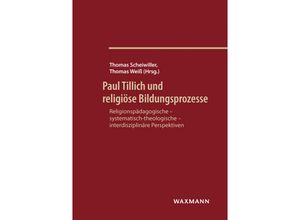 9783830936138 - Paul Tillich und religiöse Bildungsprozesse Kartoniert (TB)