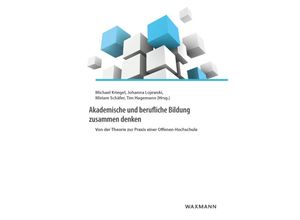 9783830936916 - Akademische und berufliche Bildung zusammen denken Kartoniert (TB)