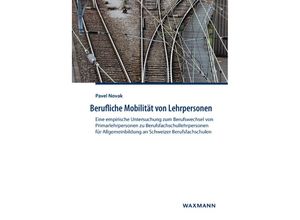 9783830937463 - Berufliche Mobilität von Lehrpersonen - Pavel Novak Kartoniert (TB)