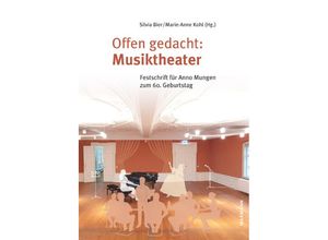 9783830944577 - Offen gedacht Musiktheater Kartoniert (TB)