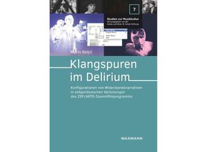 9783830946359 - Klangspuren im Delirium - Marin Reljic Kartoniert (TB)