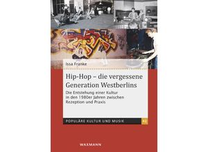 9783830947387 - Hip-Hop - die vergessene Generation Westberlins - Issa Franke Kartoniert (TB)