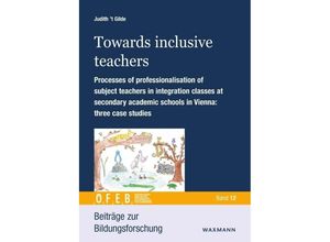 9783830947394 - Towards inclusive teachers - Judith 	 Gilde Kartoniert (TB)