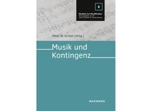 9783830947448 - Musik und Kontingenz Kartoniert (TB)