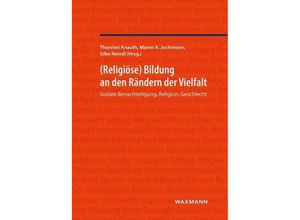 9783830947899 - Religiöse Bildung an den Rändern der Vielfalt Kartoniert (TB)