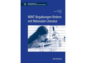 9783830948520 - MINT-Begabungen fördern mit fiktionaler Literatur Kartoniert (TB)