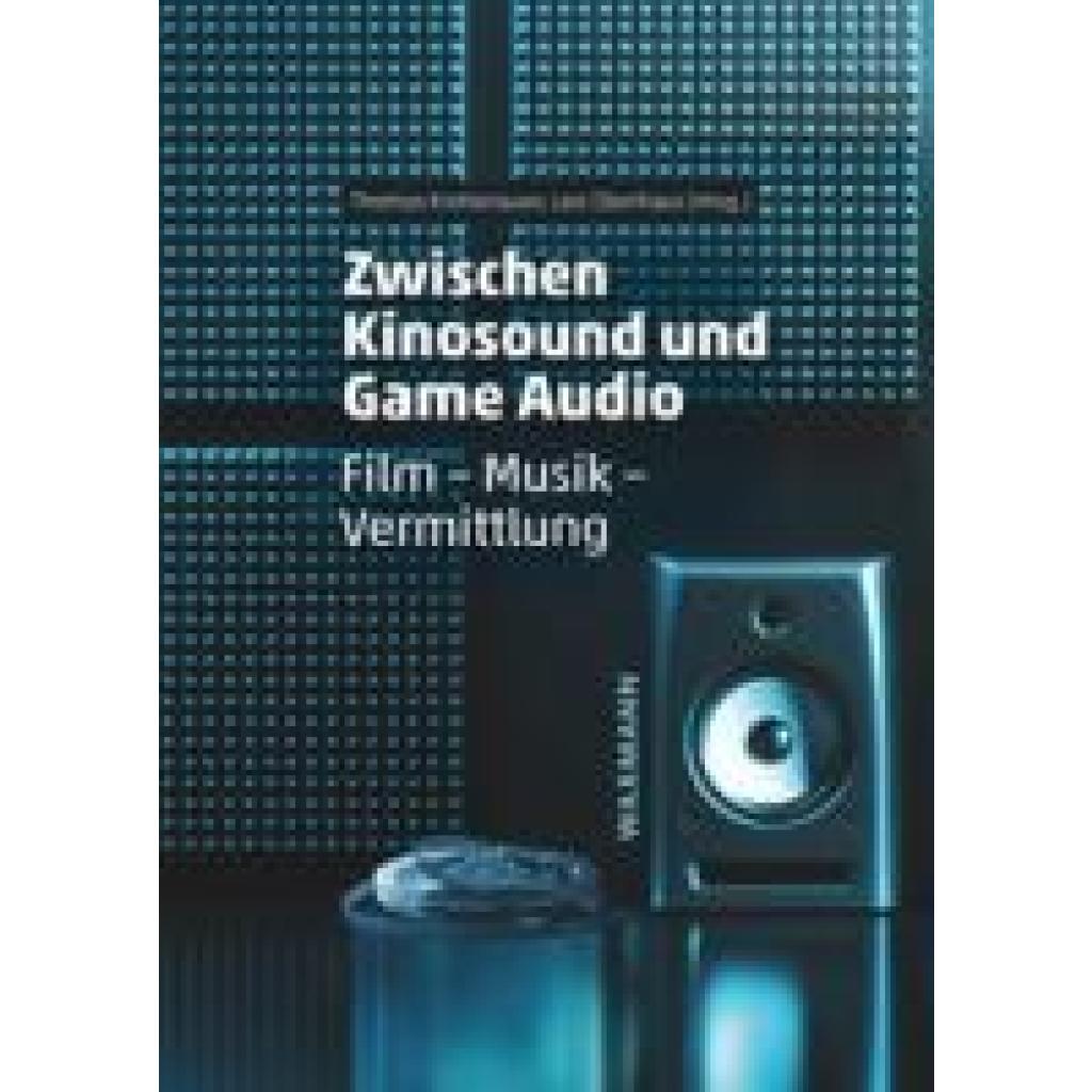 9783830948872 - Zwischen Kinosound und Game Audio