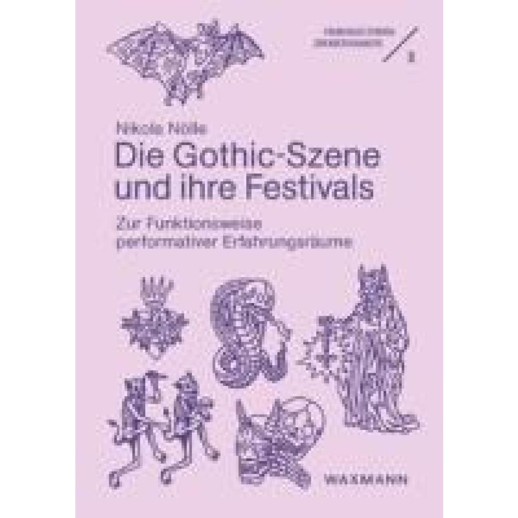 9783830949145 - Nölle Nikola Die Gothic-Szene und ihre Festivals