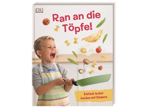 9783831033447 - Ran an die Töpfe! Gebunden