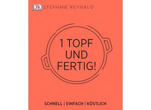 9783831033607 - Ein Topf und fertig! - Stéphane Reynaud Gebunden