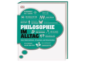 9783831039159 - #dkinfografik Philosophie im Alltag - Andrew Szudek Roxana Baiasu Robert Fletcher Marianne Talbot Gebunden