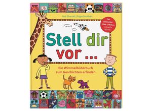 9783831039425 - Stell dir vor  - Pippa Goodhart Gebunden