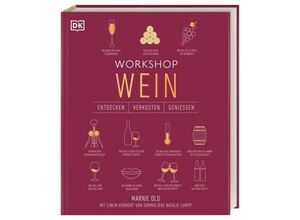 9783831040100 - Workshop Wein - Marnie Old Gebunden