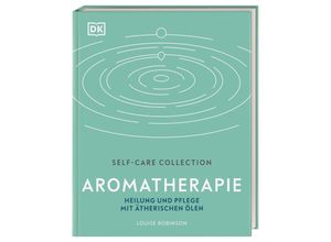 9783831041664 - Self-Care Collection Aromatherapie - Louise Robinson Gebunden