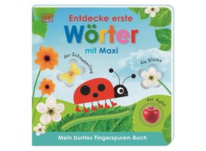 9783831041770 - Mein buntes Fingerspuren-Buch Entdecke erste Wörter mit Maxi - Franziska Jaekel Pappband