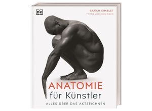 9783831042296 - Anatomie für Künstler - Sarah Simblet Gebunden