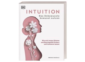 9783831042302 - Intuition - Amisha Ghadiali Gebunden