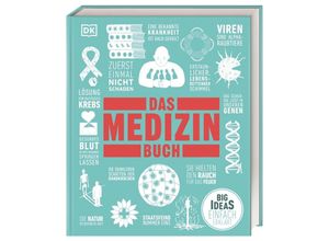 9783831043545 - Big Ideas Das Medizin-Buch - Steve Parker Ben Hubbard John Farndon Philip Parker Tim Harris Robert Snedden Gebunden