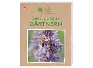 9783831043910 - Grünes Gartenwissen Ökologisch gärtnern - Zia Allaway Kartoniert (TB)