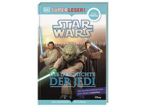 9783831044979 - SUPERLESER! Star Wars(TM) Die Geschichte der Jedi Gebunden