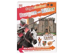 9783831045112 - Burgen und Ritter   Superchecker! Bd19 - Philip Steele Kartoniert (TB)