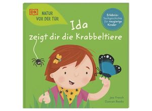 9783831045457 - Natur vor der Tür Ida zeigt dir die Krabbeltiere - Jess French Gebunden