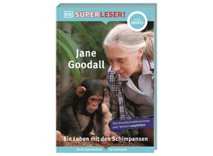 9783831046010 - SUPERLESER! Jane Goodall Ein Leben mit den Schimpansen - Libby Romero Gebunden