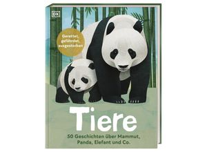 9783831046812 - Tiere 50 Geschichten über Mammut Panda Elefant und Co - Jason Bittel Gebunden