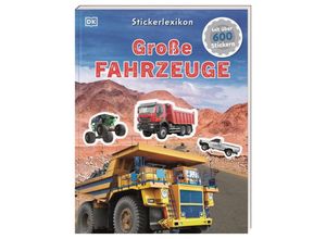 9783831047024 - Sticker-Lexikon Große Fahrzeuge Kartoniert (TB)