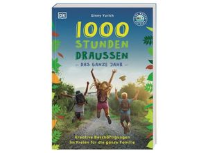 9783831047338 - 1000 Stunden draußen - Ginny Yurich Kartoniert (TB)