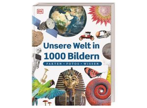 9783831047369 - Unsere Welt in 1000 Bildern Gebunden