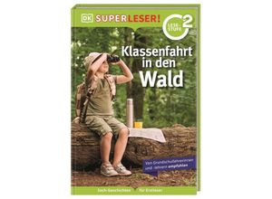 9783831047499 - SUPERLESER! Klassenfahrt in den Wald - Christine Paxmann Gebunden