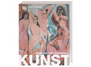 9783831047581 - Kunst - eine visuelle Zeitreise - Robert Cumming Gebunden