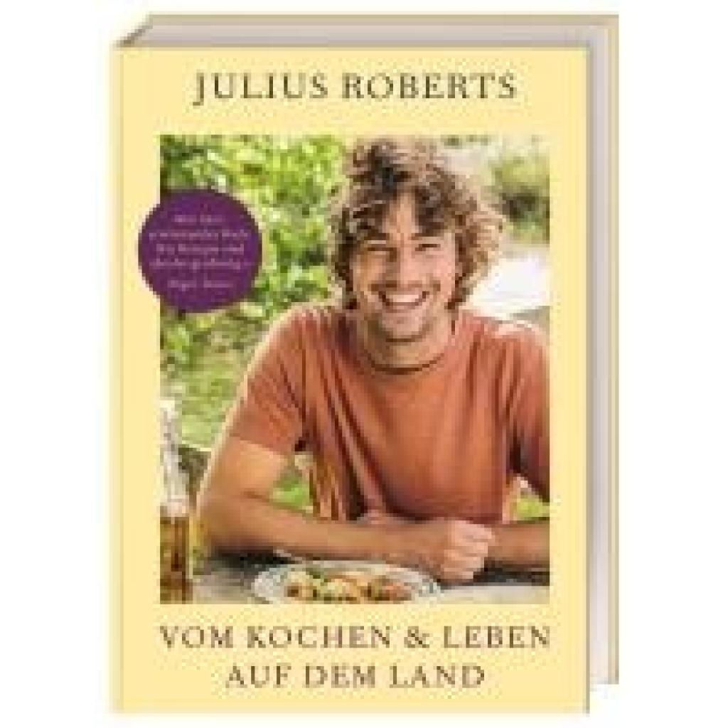 9783831047963 - Roberts Julius Vom Kochen und Leben auf dem Land